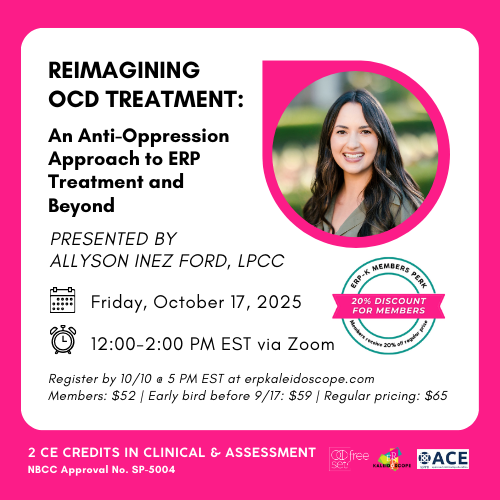 Reimagining OCD Treatment: An Anti-Oppression Approach to ERP Treatment and Beyond